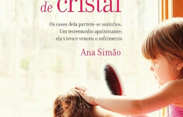 Livro “A menina dos ossos de cristal”